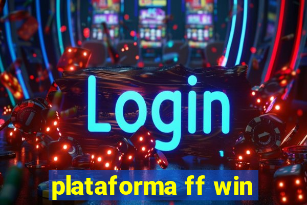 plataforma ff win